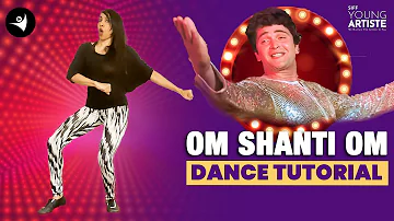 Om Shanti Om Dance Tutorial | Rishi Kapoor | Kishore K | Karz | Bollywood #50 | SIFF young Artiste