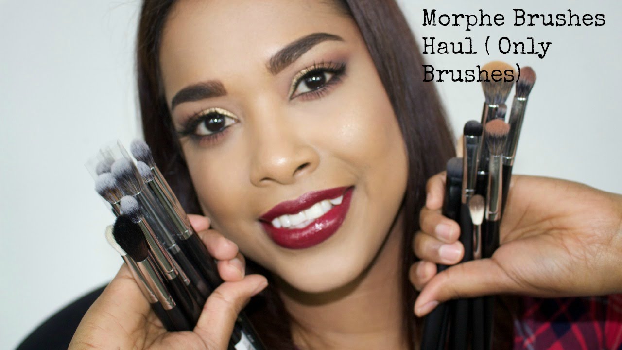 Morphe Brushes Haul ||  Only Brushes  ||