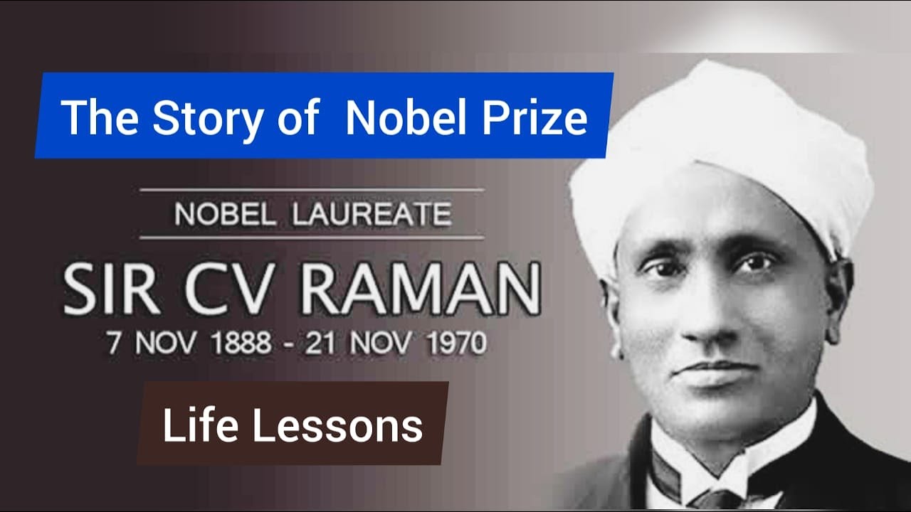 Story Behind the Nobel Prize of Sir C V Raman | Life Lessons - YouTube
