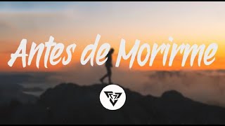 C  Tangana ft  Rosalía  -  Antes de Morirme (letra)