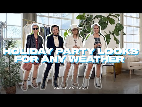 Stylist Tips: Holiday Party Looks for Any Weather | American Eagle