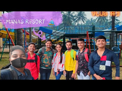 Manas resort with friends 😅 || Vlog #3
