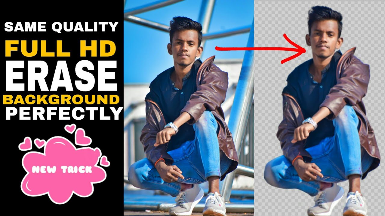 How To Remove background Full Hd Perfectly New Trick New ... How To Remove background Full Hd Perfectly New Trick New ...
