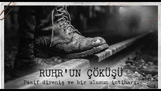 Almanya’nın En Karanlık Yılı: 1923 Ruhr İşgali ve Hiperenflasyon Belgeseli