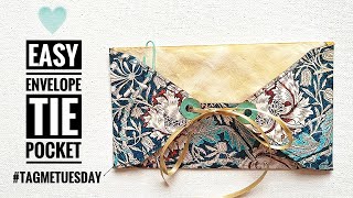 Easy - Envelope Tie Pocket #tagmetuesday