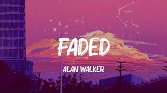 ️🎵 Alan Walker - Faded (Lyrics) | James Arthur, Justin Bieber, Anne-Marie (Mix Lyrics)