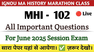 MHI 102 Important Questions One Shot Revision | mhi 102 important questions 2025 ignou | mhi 102