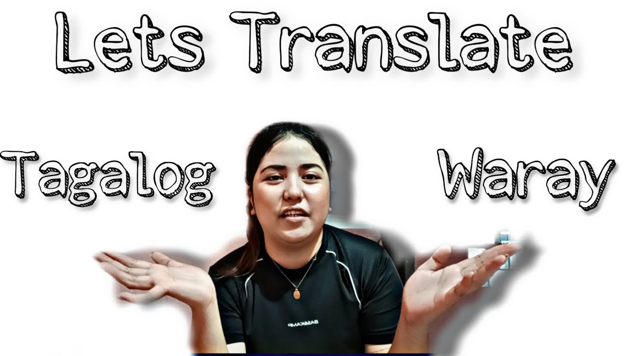 tagalog-to-waray-waray-youtube