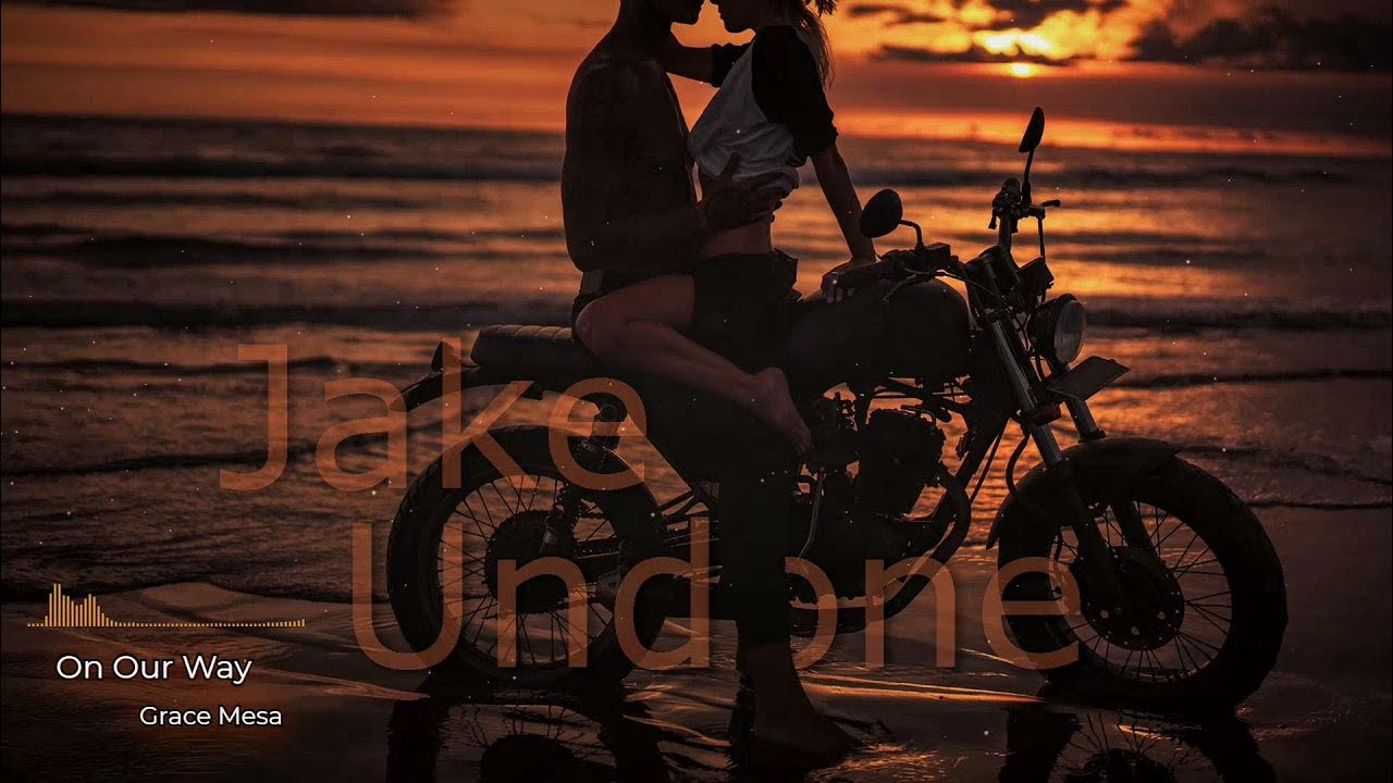 Grace Mesa Im On A Roll Lyrics Grace Mesa - On Our Way (Clean Version & High Quality) (OST Jake Undone