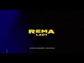 Rema- lady (official music