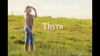 Música Modern Country: Witchcraft - Thyra