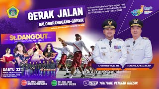 🔴LIVE: GERAK JALAN BALONGPANGGANG - GRESIK & KONSER MUSIK ST. DANGDUT