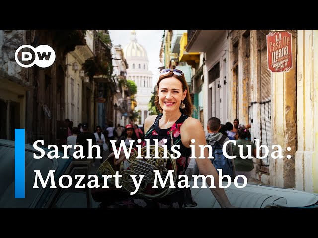 Mozart y Mambo: A Cuban Journey with Sarah Willis | Music Documentary class=