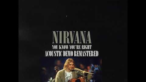 KURT COBAIN (NIRVANA) - You Know You