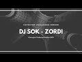 Dj sok  zordi