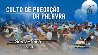 15.03.2024 | Sexta-feira | Culto de Pregação da Palavra