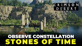 Observe the Constellations of Stones of Time | Crimson Desert