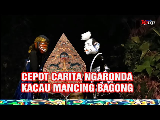 Hiburan Cepot Carita ngaronda dina peuting ayeuna kacau mancing bagong class=