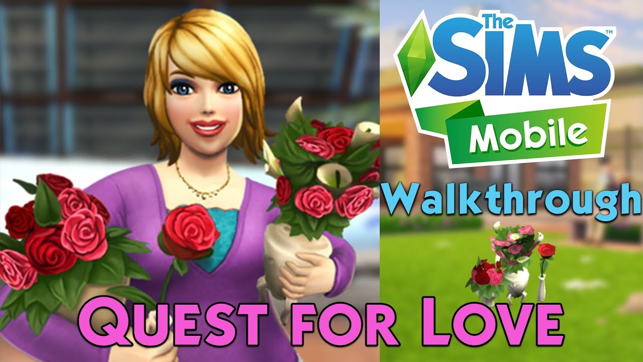 The Sims Mobile | 💓 Quest for Love LIMITED TIME Quest 🌹 | COMPLETE Walkthrough! - YouTube