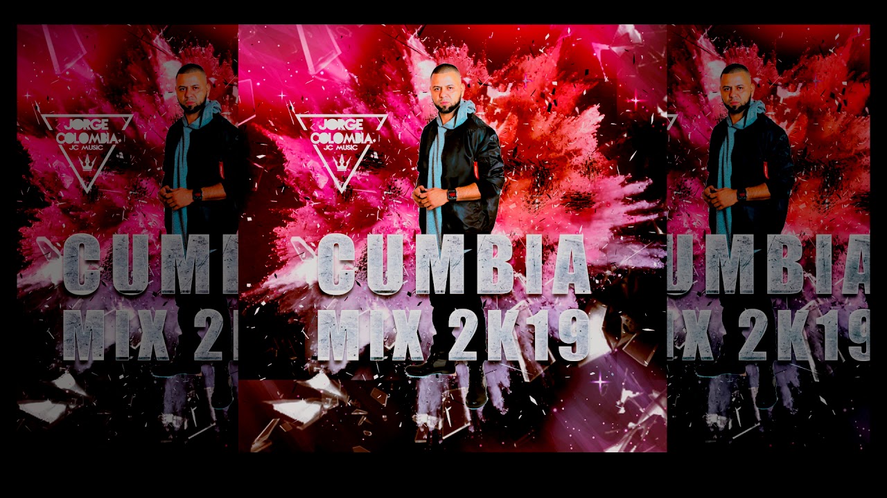 Cumbia Mix 2019 By Dj YouTube