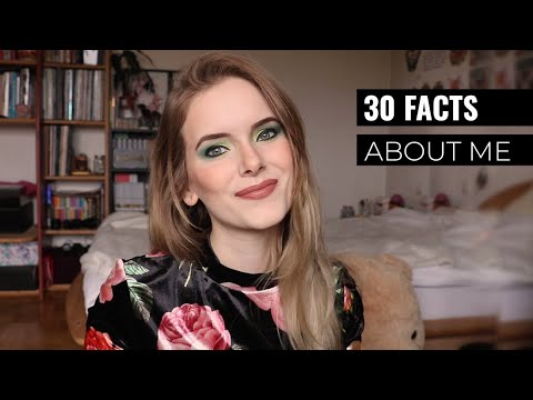 30 FACTS ABOUT ME - YouTube