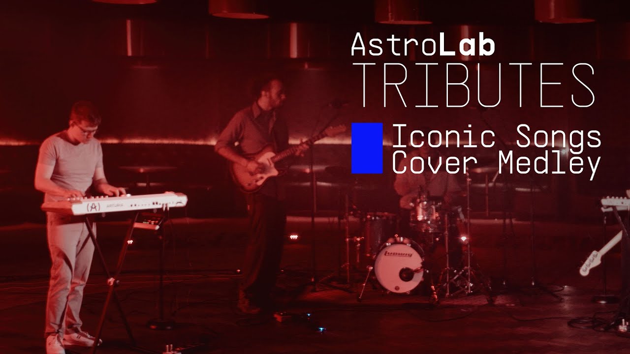 AstroLab Tributes: Iconic Songs – Cover Medley