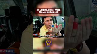 Ga Usah Pilih Aldi Taher trending alditaher viral hotmanparis