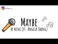 【英繁中字】Maybe by Keshi ft. Angela Shang (Unreleased song)