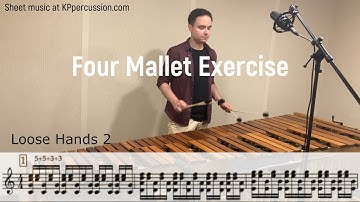 Marimba Exercise: Loose Hands 2