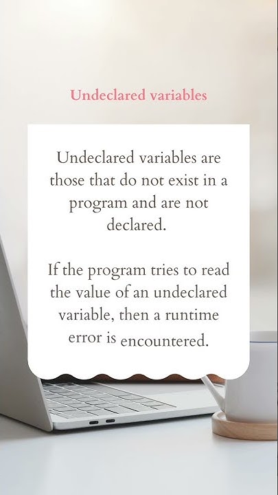What are undeclared & undefined variables in javascript #interview # ...
