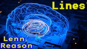 Lines - Lenn Reason (Music Video)