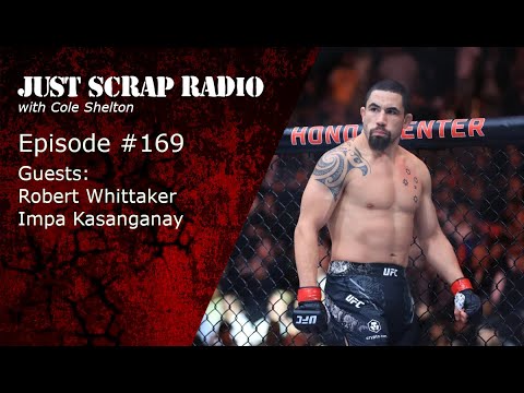 Just Scrap Radio Ep. 169 (w/ Whittaker & Kasanganay)