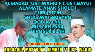 Duet Suluk Kullul Qulub Ust. Wahid ft Ust. Bayu - Ahbaabul Musthofa Jember  Medley || Bass Horeg