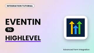 Eventin to HighLevel Integration Tutorial | AFI