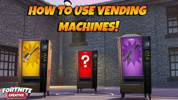 HOW TO USE VENDING MACHINES IN Fortnite Creative! Vending Machine Tutorial!