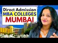 Direct Admission MBA Colleges in Mumbai || Top MBA Colleges In Mumbai #mba