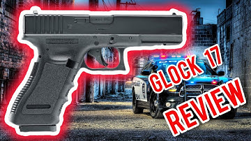 Cover Image for Glock 17 Gen 3 - Review [The 9mm King?]