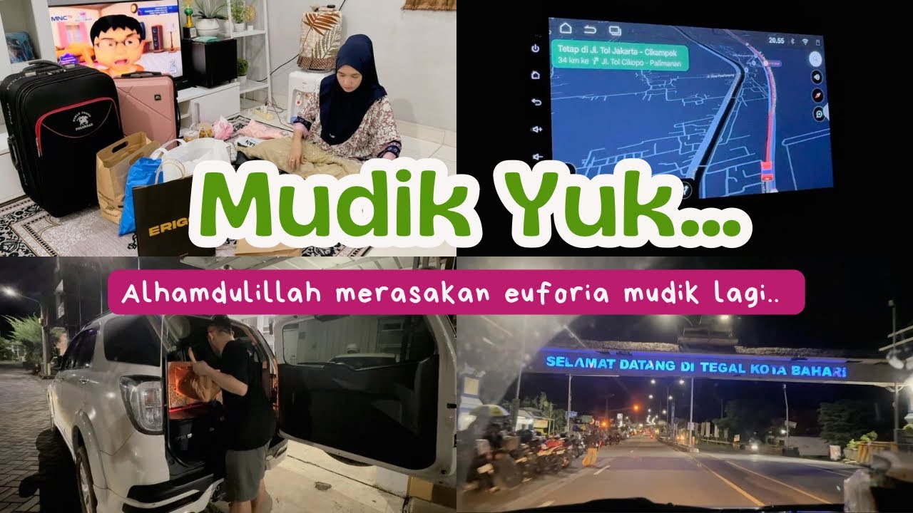 Akhirnya Kita Mudik Lagi, Euforia Mudik Lebaran 2025 | Dari mulai persiapan sampai berangkat