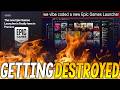 Epic Games Store is Getting ABSOLUTELY DESTROYED For Epic Games Store is Getting ABSOLUTELY DESTROYED For