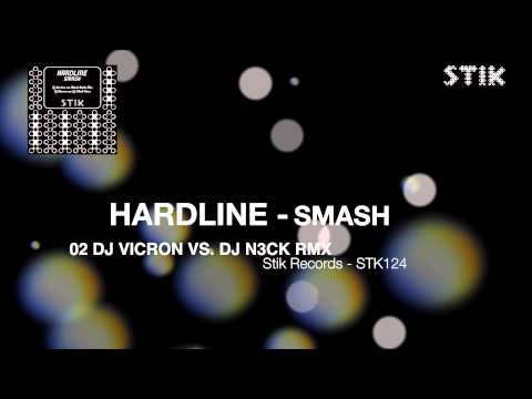 Hardline — Hardline - Smash (Dj Vicron Vs. Dj N3ck Rmx)