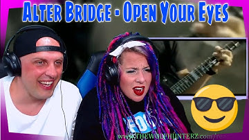 Reaction To Alter Bridge - Open Your Eyes (1 of 7) THE WOLF HUNTERZ REACTIONS
