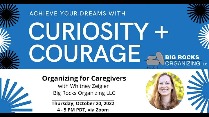 Organizing for Caregivers with Whitney Zeigler + A...