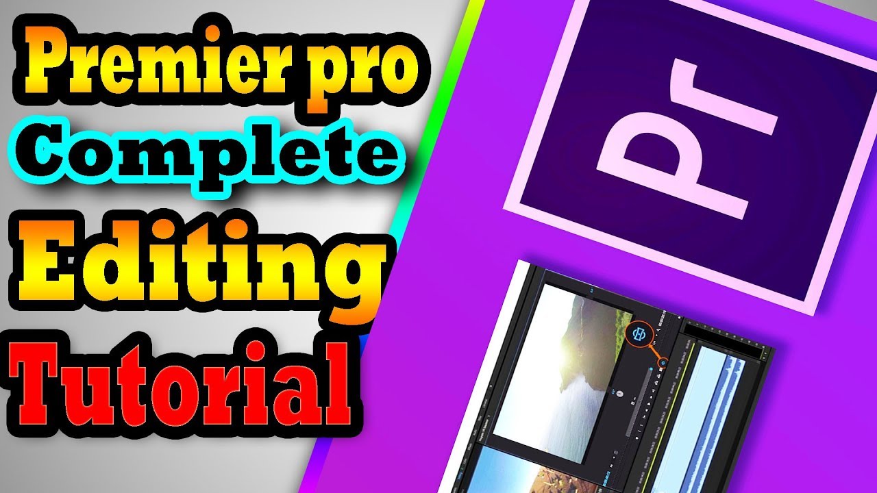 Full Video Editing Tutorial For Beginners || Adobe Premier Pro || Made ...