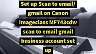 how to set up scan to email on canon mf731c