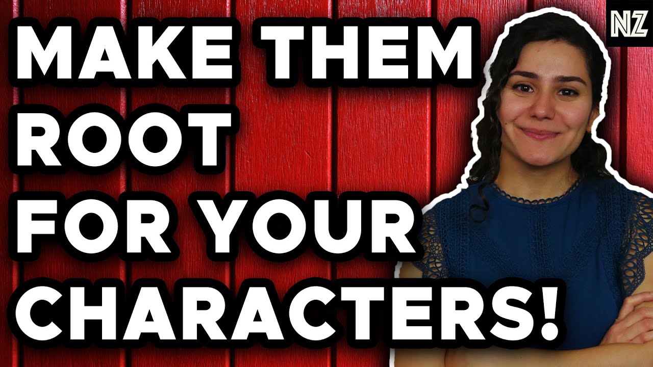 Tips For Creating Main Characters Readers Will Love And Root For - YouTube