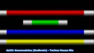 Budbrain Kaosmodules - daXX TechHouse Mix