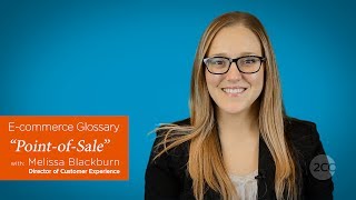 "What is a Point-of-Sale (POS)?" — 2Checkout E-Commerce Glossary