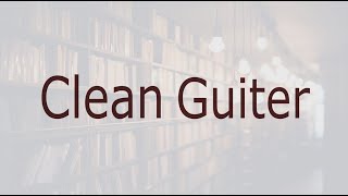 #19 Clean Guiter Arpeggio - [Copyright Free Audio]