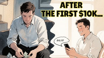 The Real Reason Your First $10K Changes Everything