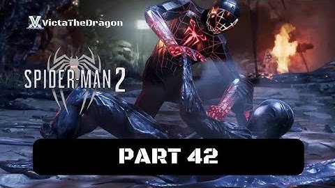 SPIDER man 2 WALKTHROUGH GAMEPLAY PART 42 IN 4k